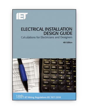 IET Electrical Installation Design Guide - Wiring Regulations