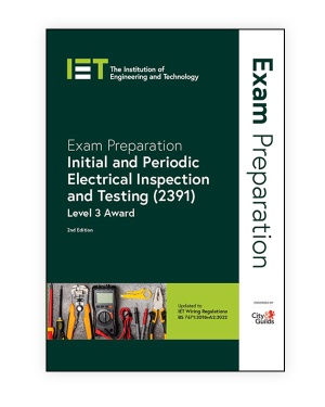 City & Guilds IET Exam Preparation: Initial and Periodic Electrical ...