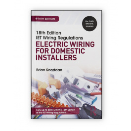 IET Wiring Regulations: Electric Wiring for Domestic Installers ...