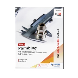 The City & Guilds Textbook: Book 2 Plumbing For The Level 3 - Wiring ...