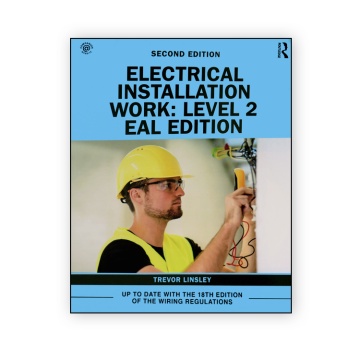 Electrical Installation Work: Level 2: EAL Edition