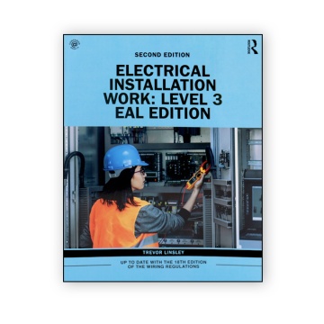 Electrical Installation Work: Level 3: EAL Edition