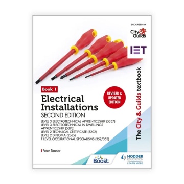 The City & Guilds Textbook: Book 1 Electrical Installations