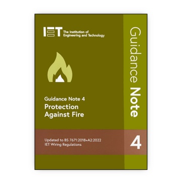 IET Guidance Note 4: Protection Against Fire, 9th Edition