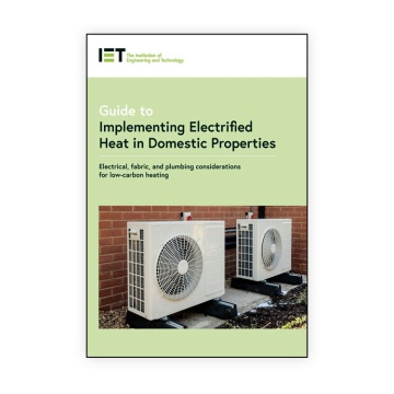 IET Guide to Implementing Electrified Heat in Domestic Properties